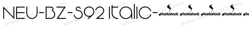 NEU-BZ-S92 Italic字体转换